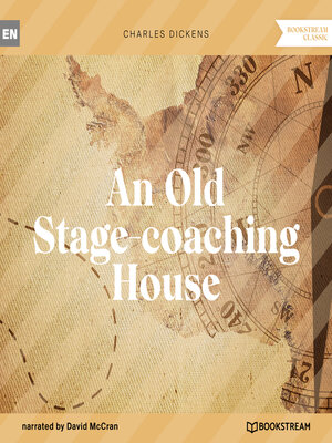 cover image of An Old Stage-coaching House (Unabridged)